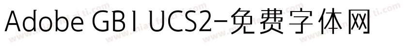 Adobe GB1 UCS2字体转换